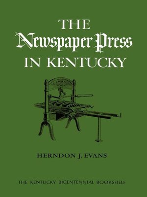cover image of The Newspaper Press in Kentucky